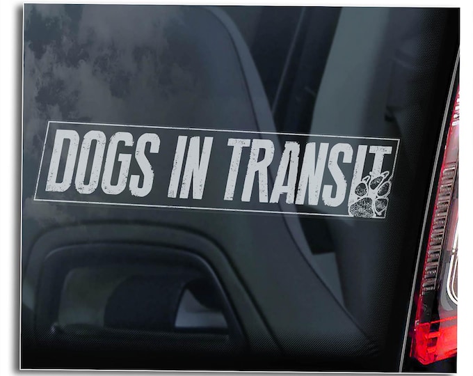 Dogs in Transit, Car Window Sticker, Vehicle Sign, Dog Owner Decal Gift Print - V01