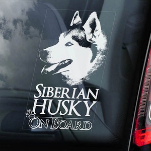Siberian Husky on Board - Car Window Sticker - Huskie Sled Dog Sign Decal -V01