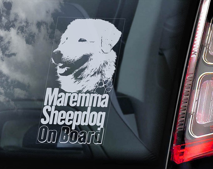 Maremma Sheepdog on Board - Car Window Sticker - Pastore Abruzzese Maremmano Dog Sign Decal - V02