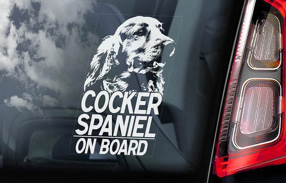 Cocker Spaniel on Board - Car Window Sticker -  English Dog Sign Decal -V01