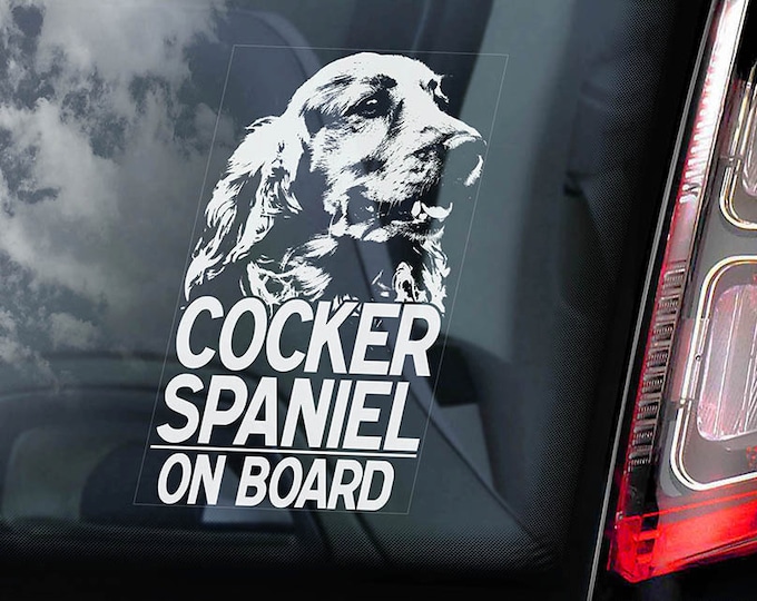 Cocker Spaniel on Board - Car Window Sticker -  English Dog Sign Decal -V01