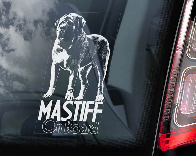 Mastiff on Board - Car Window Sticker - English Molosser Dog Sign Decal - V02