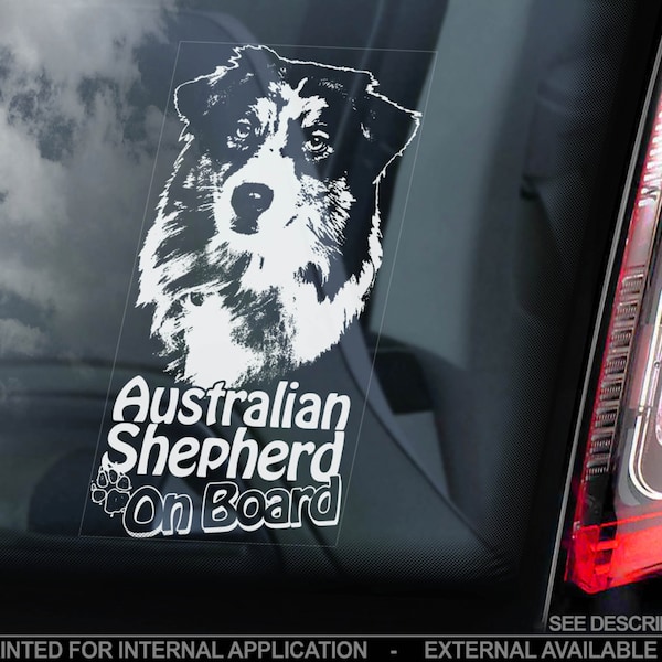 Australian Shepherd on Board - Car Window Sticker - Aussie Dog Sign Decal Gift - V03