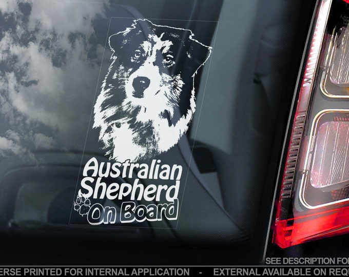Australian Shepherd on Board - Car Window Sticker - Aussie Dog Sign Decal Gift - V03