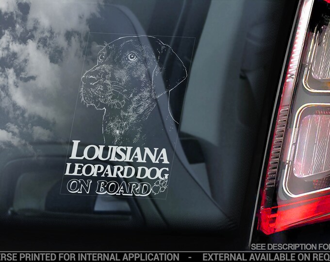 Louisiana Leopard Dog on Board - Car Window Sticker -  Cur Catahoula Hound Sign Decal - V02