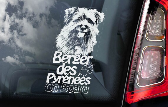 Berger de Pyrenees on Board - Car Window Sticker - Pyrenean Pyrénées Shepherd Dog Sign Decal Art Gift - V04