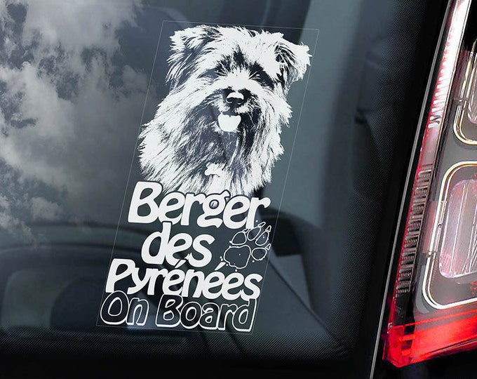 Berger de Pyrenees on Board - Car Window Sticker - Pyrenean Pyrénées Shepherd Dog Sign Decal Art Gift - V04