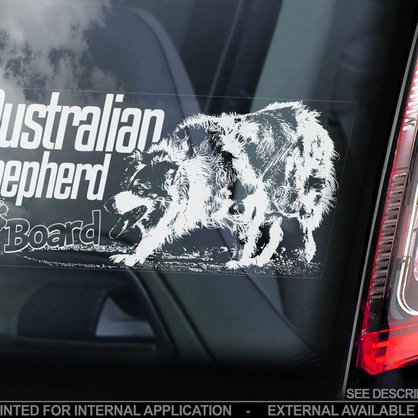 Australian Shepherd on Board - Car Window Sticker - Aussie Dog Sign Decal Gift - V05