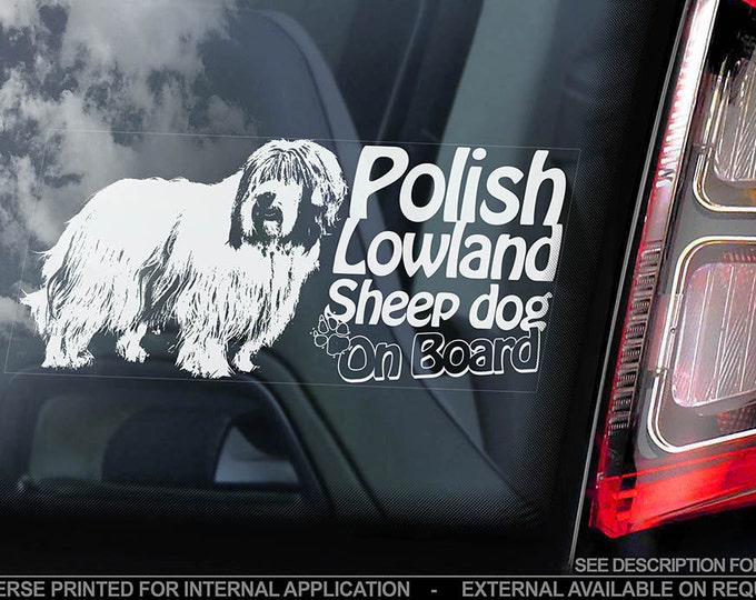 Polish Lowland Sheepdog on Board - Car Window Sticker - Polski Owczarek Nizinny Dog Sign Decal - V01