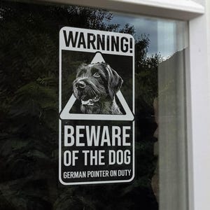¡Advertencia! Señal de "Cuidado con el perro", Braco Alemán de Pelo Duro, pegatina de seguridad para la ventana del coche - V30