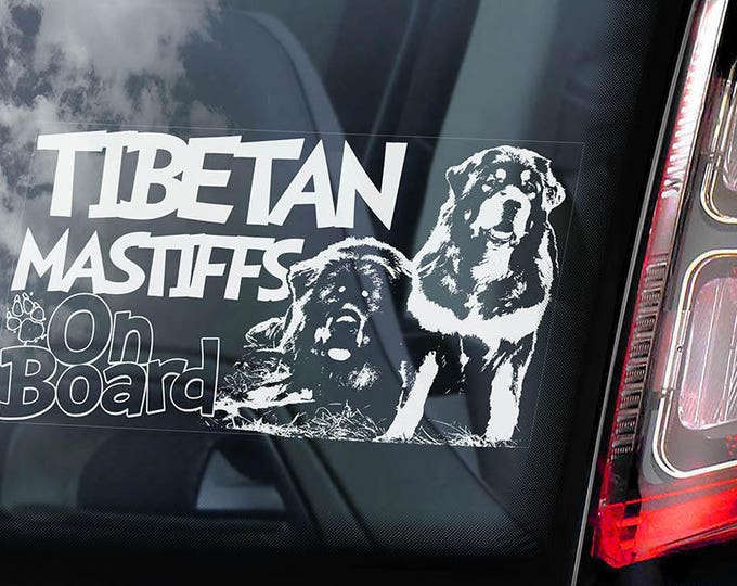 Tibetan Mastiffs on Board - Car Window Sticker - Mastiff Dog Sign Decal Art Gift - V02