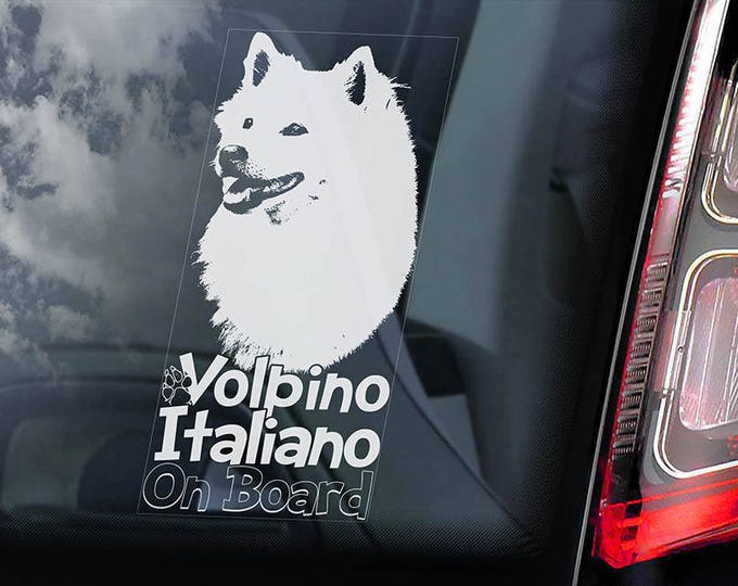 Volpino Italiano on Board - Car Window Sticker - Cane de Quirinale Italian Spitz Dog Sign Decal - V01