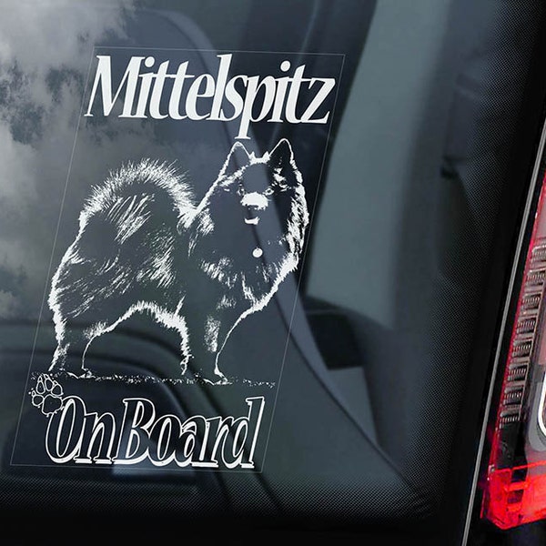 Mittelspitz on Board - Car Window Sticker - German Mittel Spitz Deutscher Dog Sign Decal - V01