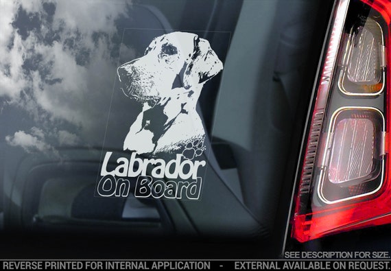 Labrador on Board - Car Window Sticker - Retriever Golden Dog Sign Lab Bumper Decal - V14