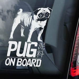 Mops Hund an Bord - Autofenster Aufkleber - Canine Schild Aufkleber -V01