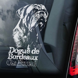 Dogue de Bordeaux on Board - Car Window Sticker - French Mastiff Sign Gift Decal - V03