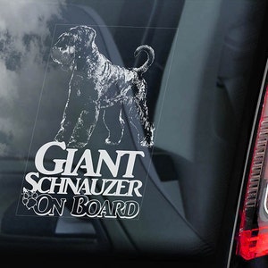 Giant Schnauzer on Board - Car Window Sticker - Russian Bear Dog Sign Munich Decal -V02