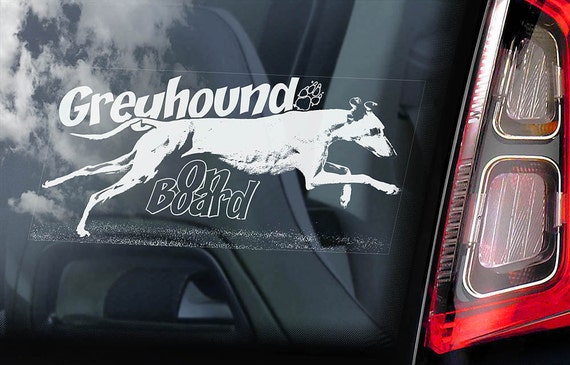 Greyhound on Board - Car Window Sticker - Dog Sign Decal - V02