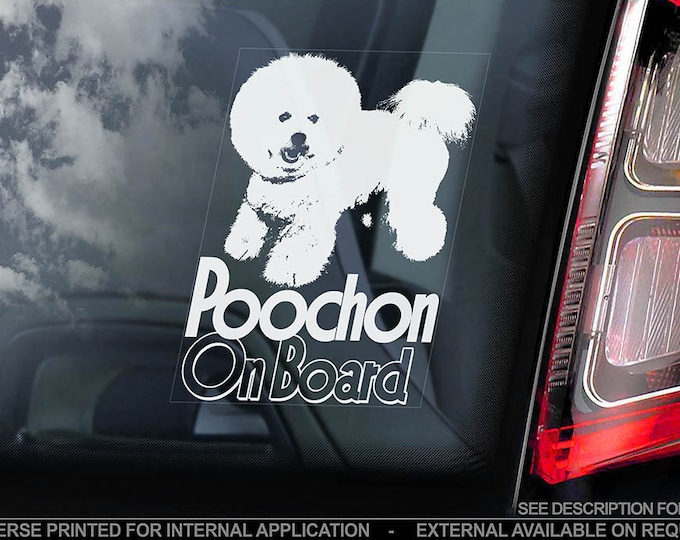 Poochon on Board - Car Window Sticker - Bichoodle Bichonpoo Bichpoo Dog Sign Decal - V01