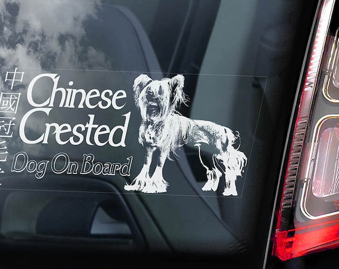 Chinese Crested Dog on Board - Car Window Sticker - Sign Cute Gift Idea Art Decal - V01