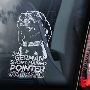 ジャーマン・ショートヘアード・ポインターが乗っている - 車の窓用ステッカー - Vorstehhund 犬用看板 短毛種 デカール - V03