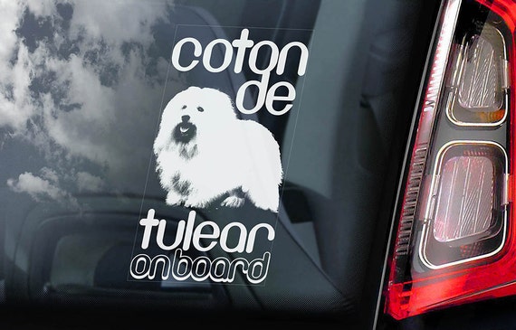 Coton de Tulear on Board - Car Window Sticker - Tuléar Bichon Dog Sign Art Decal - V01