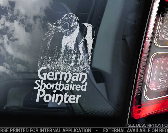 German Shorthaired Pointer on Board - Car Window Sticker - Vorstehhund Dog Sign Short-haired Decal - V06