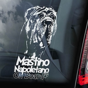 Mastino Napoletano on Board - Car Window Sticker - Neapolitan Mastiff Dog Sign Decal - V02