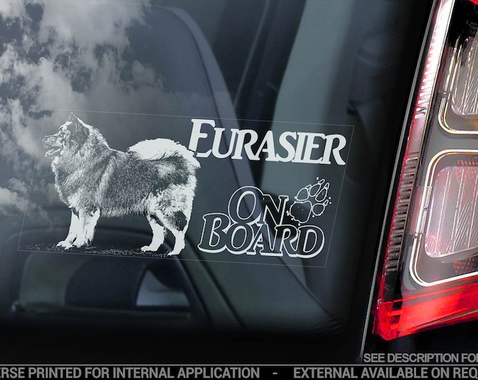 Eurasier on Board - Car Window Sticker - Eurasian Spitz Dog Sign Gift Decal - V03