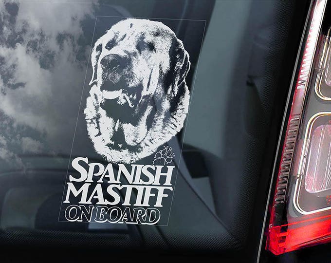 Spanish Mastiff on Board - Car Window Sticker - Mastin Espanol Dog Sign Decal - V01