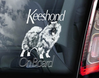 Keeshond on Board - Car Window Sticker - German Spitz Wolfspitz Dog Sign Decal  -V01