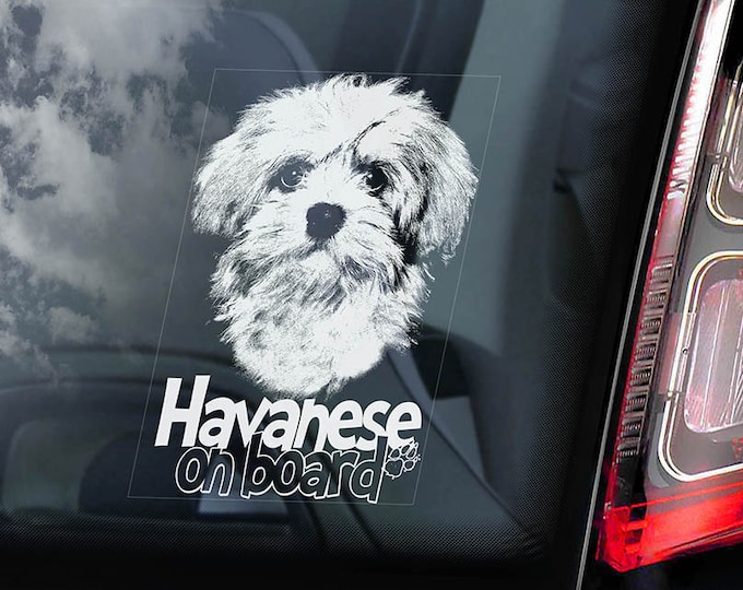 Havanese on Board - Car Window Sticker - Bichon Habanero Dog Sign Decal - V01
