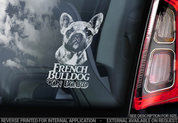 French Bulldog on Board - Car Window Sticker - Bouledogue Français Dog Sign Decal Uncropped - V05