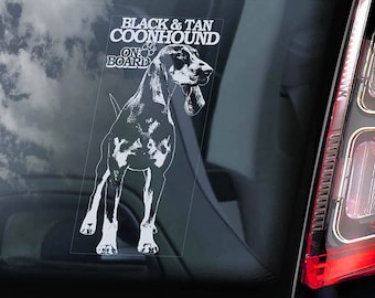 Black & Tan Coonhound on Board - Car Window Sticker - Hound Dog Sign Decal Art Gift - V01