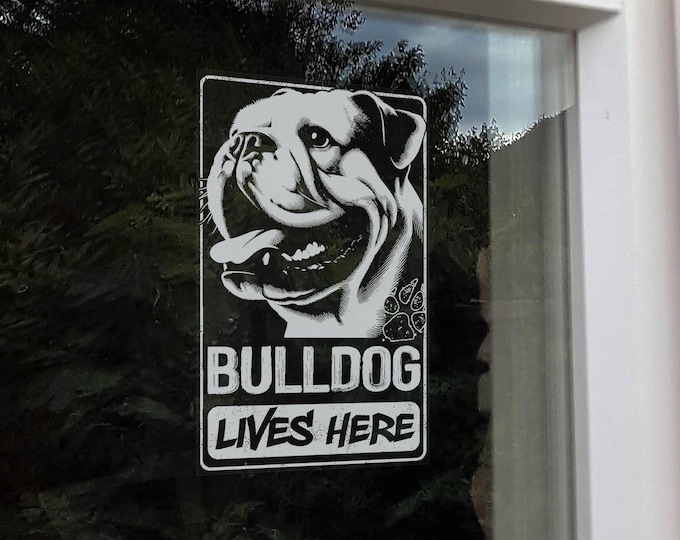 Bulldog Lives Here, Car Window Sticker, English Bulldog Sign Decal Gift Pet Dog Owner Print -V09