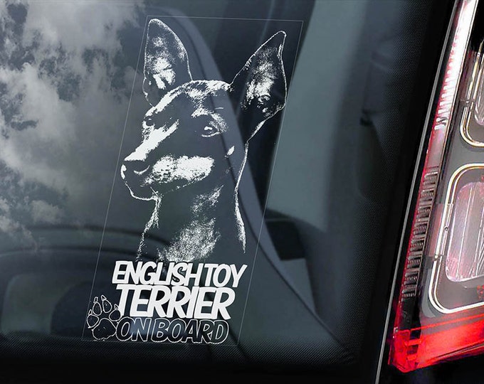 English Toy Terrier on Board - Car Window Sticker - Black & Tan Dog Sign Gift Decal - V01