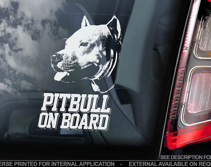 Pitbull on Board - Car Window Sticker - Cropped Pit bull Terrier Dog Sign Decal - V02