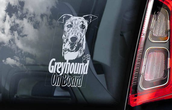Greyhound on Board - Car Window Sticker - Dog Sign Decal - V07
