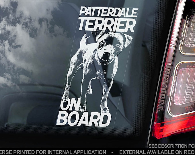 Patterdale Terrier on Board - Car Window Sticker - Dog Owner Gift Decal Sign Art -V01