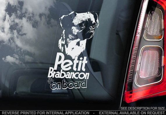 Petit Brabancon on Board - Car Window Sticker - Griffon Bruxellois Brussels Griffon Dog Sign Decal - V01
