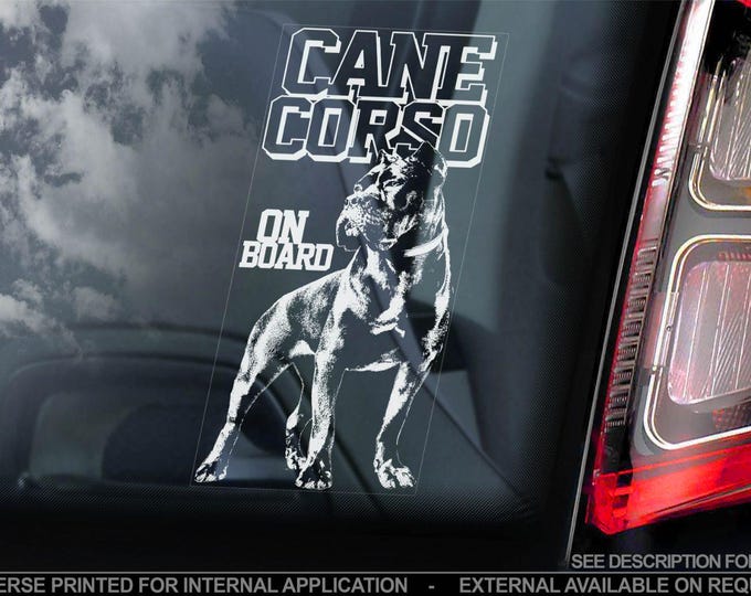Cane Corso Car Window Sticker - CHOOSE YOUR DESIGN! - Dog on Board Sign Decal