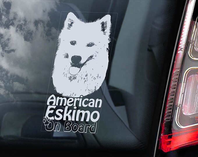 American Eskimo Dog on Board - Car Window Sticker - German Spitz Sign Decal - V01