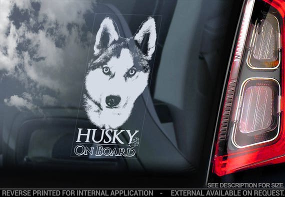 Husky on Board - Car Window Sticker - Siberian Huskie Sled Dog Sign Decal -V03