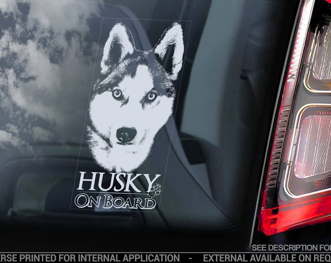 Husky on Board - Car Window Sticker - Siberian Huskie Sled Dog Sign Decal -V03