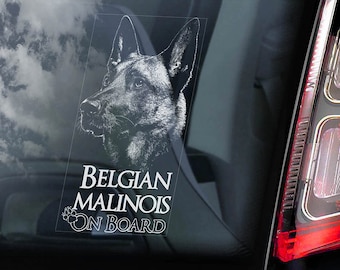 Belgian Malinois on Board - Car Window Sticker - Mechelse Herder Security K9 Dog Sign Decal  -V18