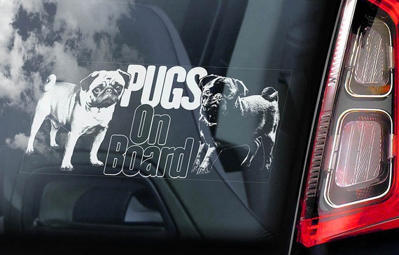 Pugs on Board - Car Window Sticker - Pug Dog Sign Decal -V05