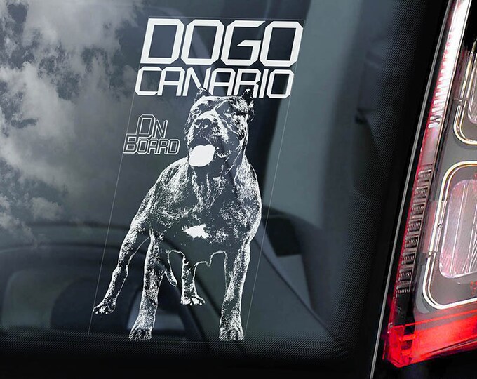 Dogo Canario on Board - Car Window Sticker - Perro de Presa Canary Mastiff Sign Gift Decal - V01
