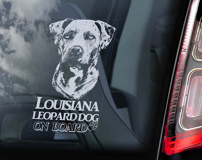 Louisiana Leopard Dog on Board - Car Window Sticker -  Cur Catahoula Hound Sign Decal - V01