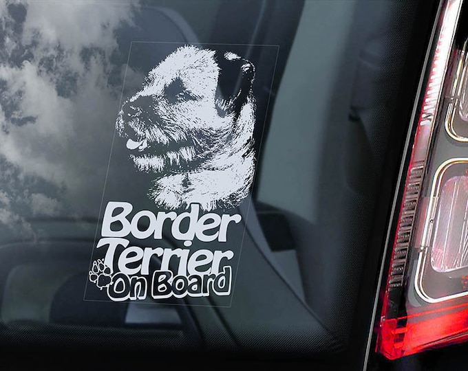 Border Terrier on Board - Car Window Sticker - Dog Sign Decal - V03