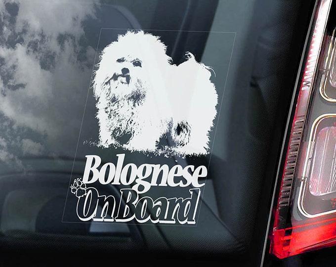Bolognese on Board - Car Window Sticker - Bichon Botoli Bottolo Dog Sign Decal Art Gift - V01